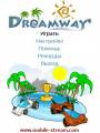 : Dreamway v1.00(3)