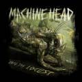 : Machine Head - Unto The Locust (2011)