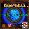 : Bassotronics - Bass, I Love You.