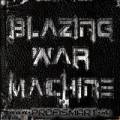 : Blazing War Machine - 1st album (2010) (13.8 Kb)