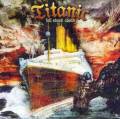 : Titanic - Full Steam Ahead 2007