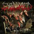 : Exhumed All Guts, No Glory (2011) 