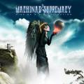 : Machinae Supremacy - Rise Of A Digital Nation (2012) 