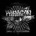 : Paragon - Force Of Destruction (Limited Edition) (2012) (21 Kb)