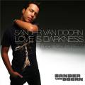 : Sander van Doorn feat. Carol Lee - Love Is Darkness (Radio Edit)