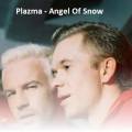 : Plazma - Angel Of Snow (Radio Edit) (14.5 Kb)