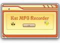 :    - Kat MP3 Recorder 3.3.0.0 (9.5 Kb)