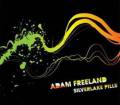 : Adam Freeland - Silverlake Pills (Gui Boratto Mix) 