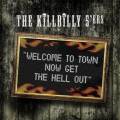 : The Killbilly 5ers  Welcome To Town Now Get The Hell Out (2012) (27.7 Kb)