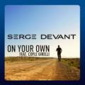 :   - Serge Devant & Coyle Girelli - On Your Own (9.1 Kb)