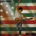 : Max Him - Lady Fantasy