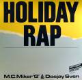 : MC Miker G & Deejay Sven - Holiday Rap (10.8 Kb)