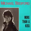 : Michael Bedford - More Than A Kiss (17 Kb)