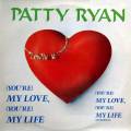 :  Disco - Patty Ryan - (You're) My Love, (You're) My Life (17.9 Kb)