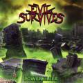 : Evil Survives - Powerkiller [2010]