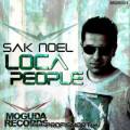 : Sak Noel - Loca People ( )