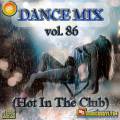 : DANCE MIX 86 From DEDYLY64 (Hot In The Club)   