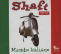 : Shaft - Mambo italiano