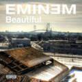 :  / - - Eminem - Beautiful  (6 Kb)