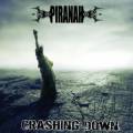 : Piranah - Crashing Down (2012)