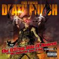 : Hard, Metal - Five Finger Death Punch - The Wrong Side of Heaven And The Righteous Side of Hell, Vol. 1 (2013)