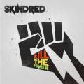 : Skindred - Kill the Power (2014) (18.8 Kb)