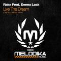 : Trance / House - 0rake feat. emma lock-live the dream (original mix) (23.7 Kb)