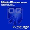 : Trance / House - Orbion & MF feat. Polina Tkachenko - Thoughts Of You (Original Mix) (15.3 Kb)
