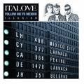 : Italove - Follow Me to Mexico