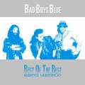 :  - - Bad Boys Blue - Best Of The Best (Remix Version) (2011) (12.6 Kb)