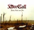 : WarCall - Blood, Guts And Dirt (2013)