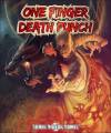 : One Finger Death Punch (2013)