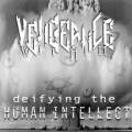 : Vengeance Within - Deifying The Human Intellect (2013)
