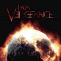 : I Am Vengeance - Infect The Earth (2013)