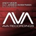 : Andy Moor & Jessica Sweetman - In Your Arms (Original Mix)