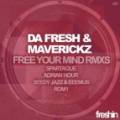 : Da Fresh, Maverickz - Free Your Mind (Seedy Jazz And Eeemus Remix) (5 Kb)