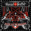 : Hanzel Und Gretyl - Born To Be Heiled (2012)