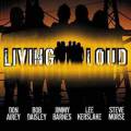 : Living Loud - Every Moment A Lifetime