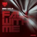 : Trance / House - Ben Gold feat. The Glass Child - Fall With Me (Radio Mix) (20.8 Kb)