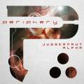 : Periphery - Juggernaut Alpha & Juggernaut Omega (2015)