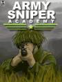 : Army Sniper Academy