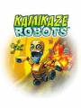 : Kamikaze Robots 240x320