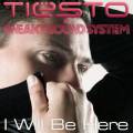 : Tiesto And Sneaky Sound System - I Will Be Here (Radio Edit) (19.4 Kb)