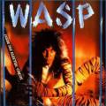 : W.A.S.P. - Inside The Electric Circus
