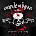 : Hard, Metal - Made Of Hate - Bullet In Your Head (2008) (17.7 Kb)