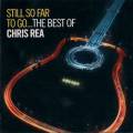 : Chris Rea - Still So Far To Go... The Best Of Chris Rea 2009 [2CD]