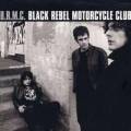 : Black Rebel Motorcycle Club - Whatever Happen To My Rock-n-Roll