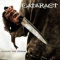 : Cataract - Killing The Eternal 2010