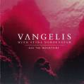 : Relax - Vangelis - Ask The Mountains (feat. Stina Nordenstam) (15.4 Kb)