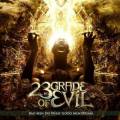 : 23rd Grade of Evil - Bad Men Do What Good Men Dream (2012)